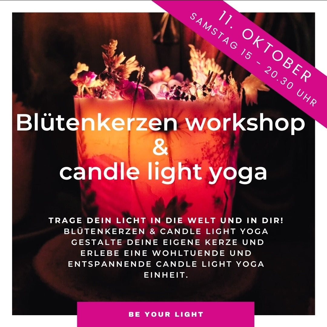 Blütenkerzen & Candlelight Yoga 11. Oktober ab 15.00 Uhr