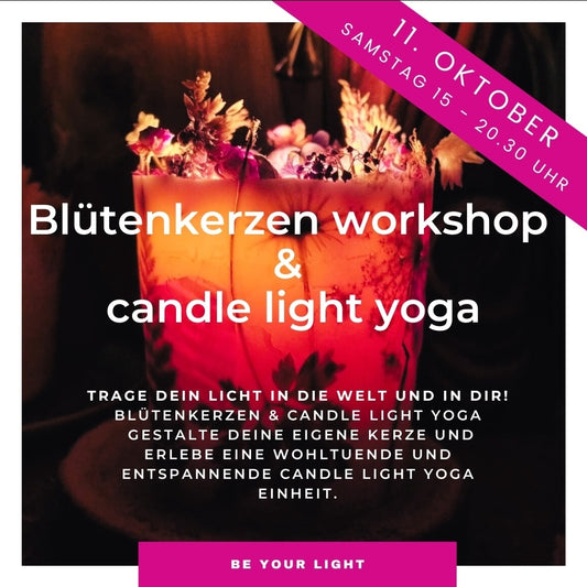 Blütenkerzen & Candlelight Yoga 11. Oktober ab 15.00 Uhr
